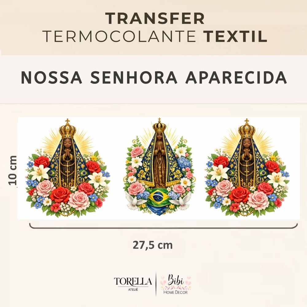 Nossa Senhora Aparecida - Trio Floral - Transfer Têxtil DTF - img 1