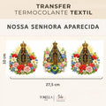 Nossa Senhora Aparecida - Trio Floral - Transfer Têxtil DTF - img 1