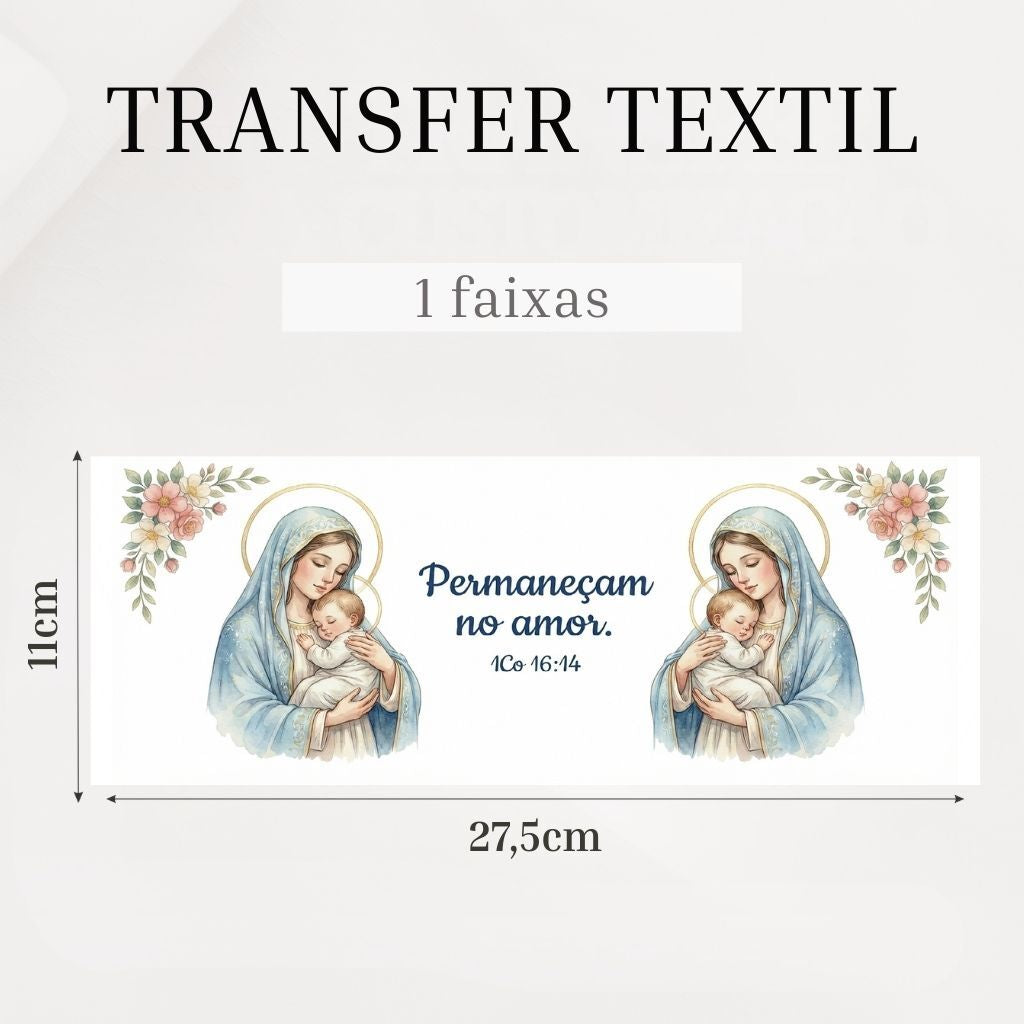 Nossa Senhora & Menino Jesus - Transfer Têxtil DTF - img 3